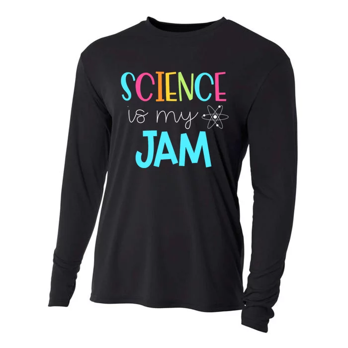 Science Teacher Science Is My Jam Cooling Performance Long Sleeve Crew