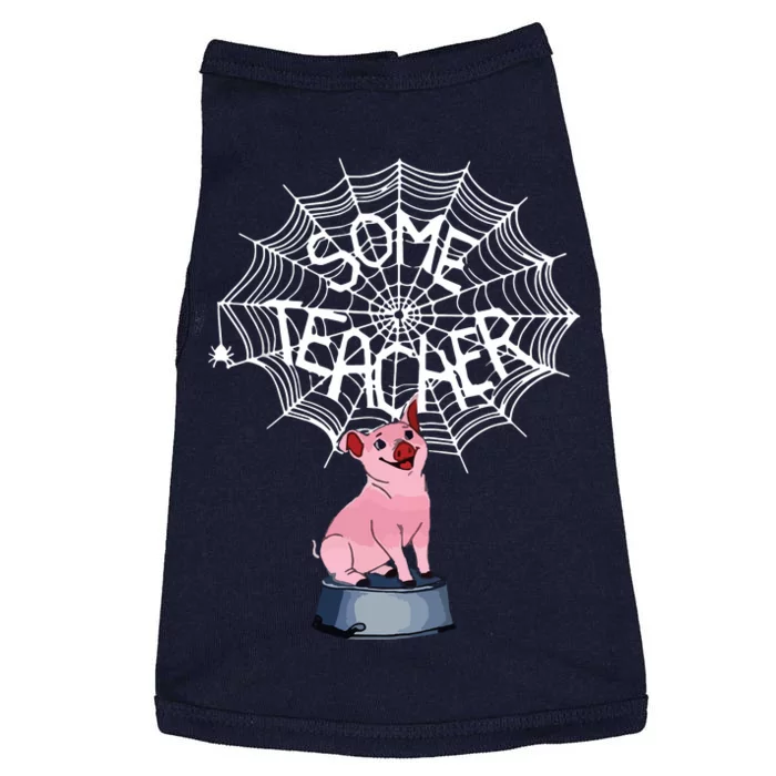 Some Teacher Spiderweb Pig Doggie Tank