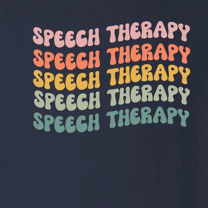 Speech Therapy Speech Language Pathologist SLP Team Women Toddler Long Sleeve Shirt