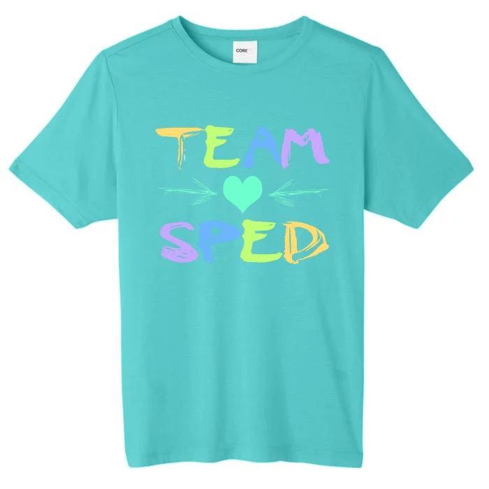 Sped Team Special Education Student Teacher Great Gift ChromaSoft Performance T-Shirt