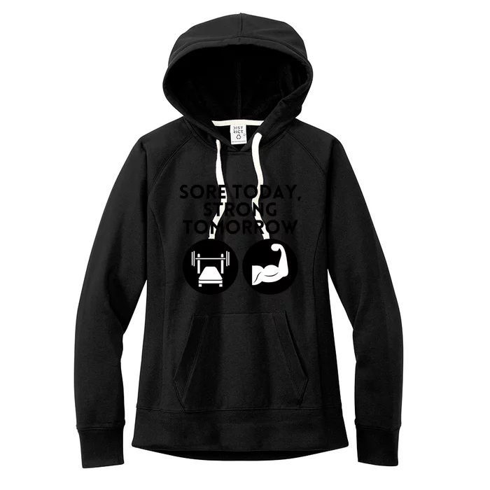 Sore Today Strong Tomorrow Motivational Design Gift Women's Fleece Hoodie