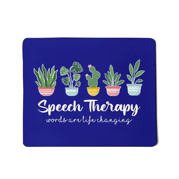 Speech Therapy Slp Speech Language Pathology Cute Plant Cute Gift Mousepad