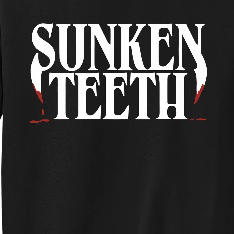 Sunken Teeth Tall Sweatshirt