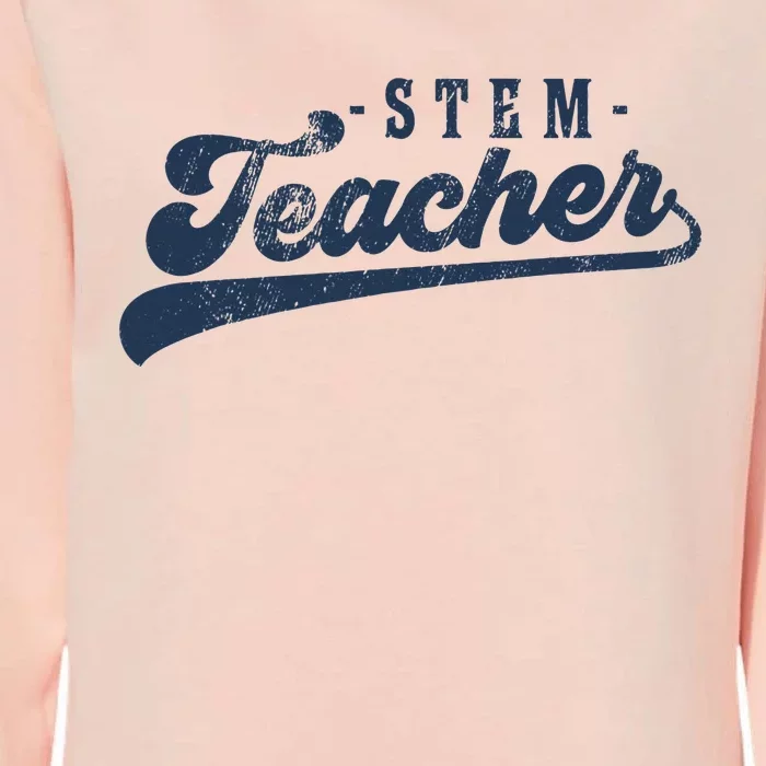 Stem Teacher Womens California Wash Sweatshirt