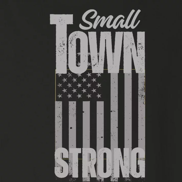 Small Town Strong | Proudly Patriotic American USA Flag Toddler Long Sleeve Shirt