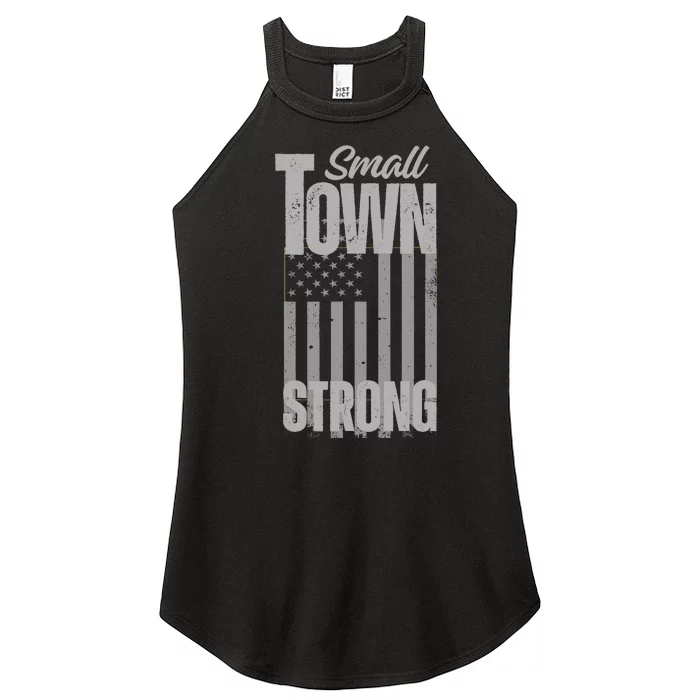 Small Town Strong | Proudly Patriotic American USA Flag Women’s Perfect Tri Rocker Tank