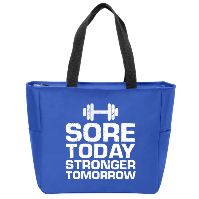 Sore Today Stronger Tomorrow Gym Workout Gift Zip Tote Bag