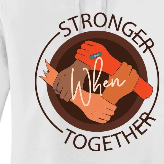 Stronger Together Women's Pullover Hoodie