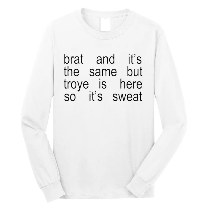 Sweat T.O.U.R Sweat Brat Green Long Sleeve Shirt