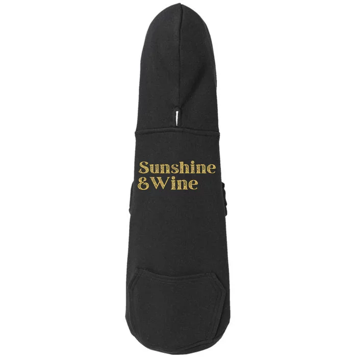 Summer Treats Sunshine And Wine Blend Of Relax And Fun Doggie 3-End Fleece Hoodie