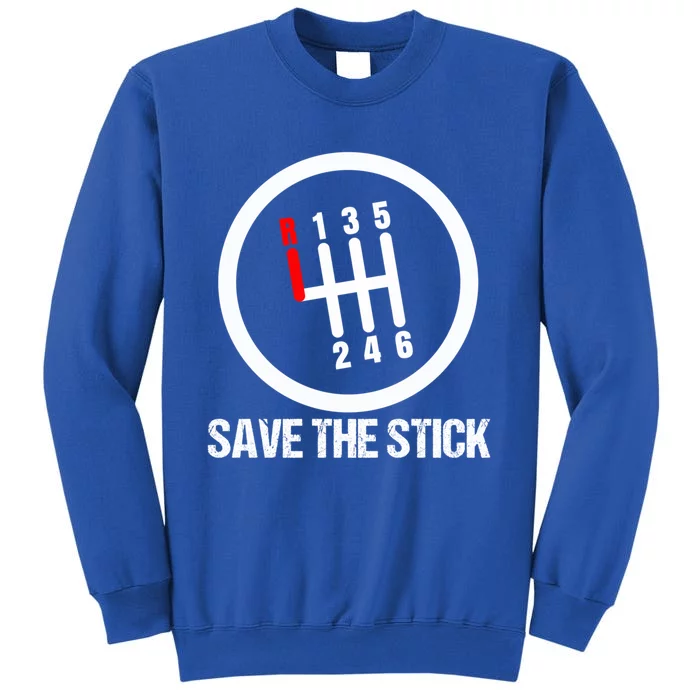 Save The Stick Uals Gear Transmission Gift Sweatshirt