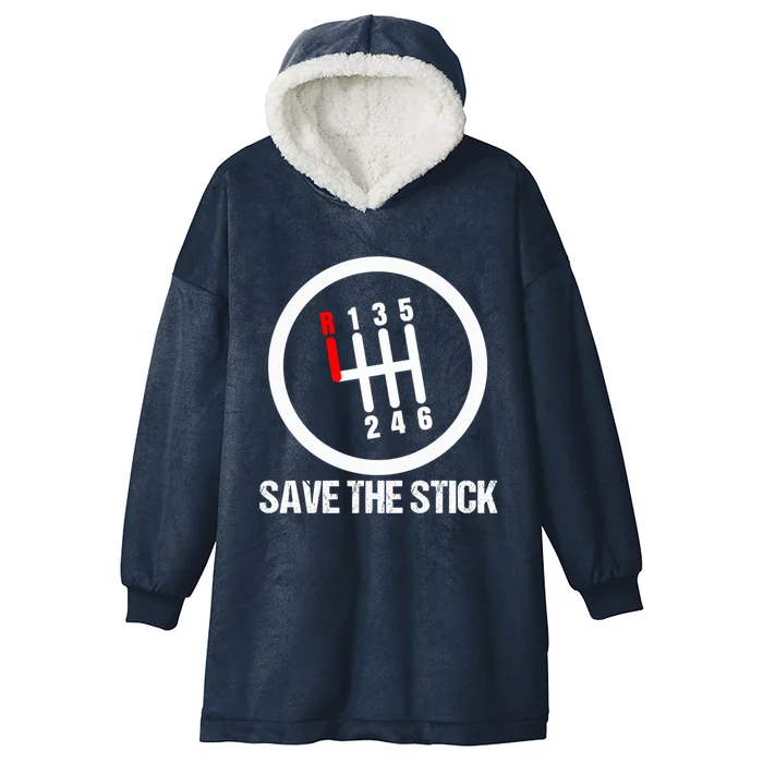 Save The Stick Uals Gear Transmission Gift Hooded Wearable Blanket