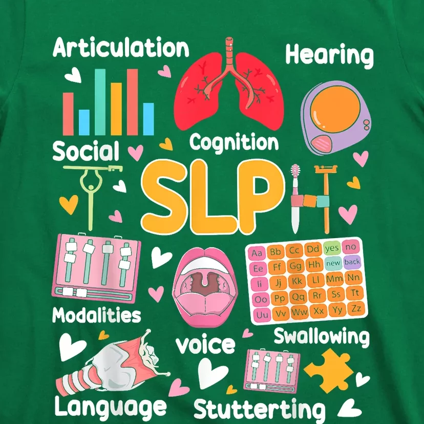 Speech Therapy Speech Language Pathologist Therapist SLP T-Shirt