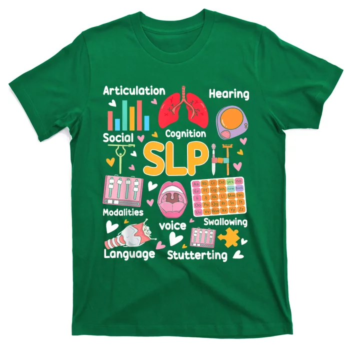 Speech Therapy Speech Language Pathologist Therapist SLP T-Shirt