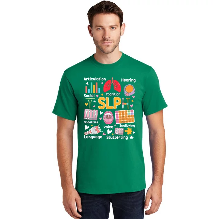 Speech Therapy Speech Language Pathologist Therapist SLP Tall T-Shirt