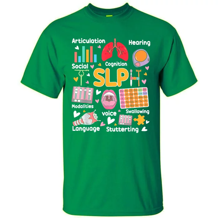 Speech Therapy Speech Language Pathologist Therapist SLP Tall T-Shirt