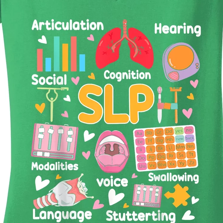 Speech Therapy Speech Language Pathologist Therapist SLP Women's V-Neck T-Shirt