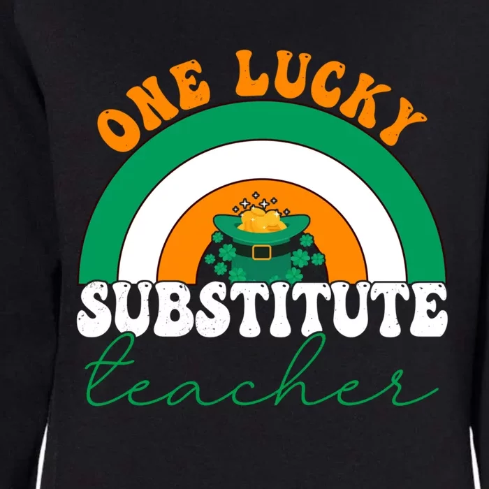 Substitute Teacher St Patricks One Lucky Teacher Rainbow Gift Womens California Wash Sweatshirt