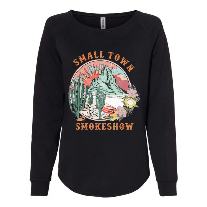 Small Town Smokeshow Oklahoma Smokeshow Western Country Womens California Wash Sweatshirt