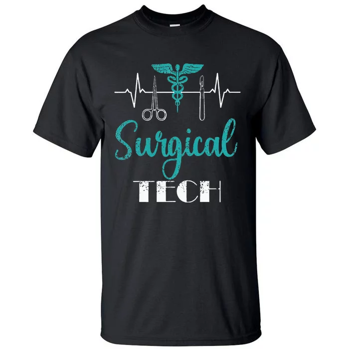 Scrub Tech Surgical Tech Week Technologist Technicians EKG Tall T-Shirt