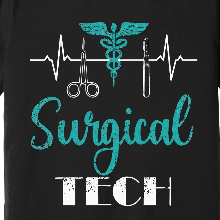 Scrub Tech Surgical Tech Week Technologist Technicians EKG Premium T-Shirt