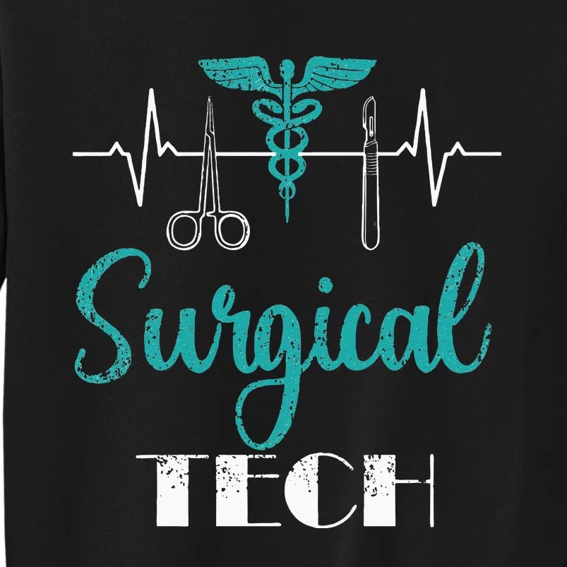 Scrub Tech Surgical Tech Week Technologist Technicians EKG Tall Sweatshirt