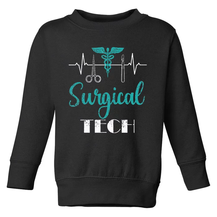 Scrub Tech Surgical Tech Week Technologist Technicians EKG Toddler Sweatshirt