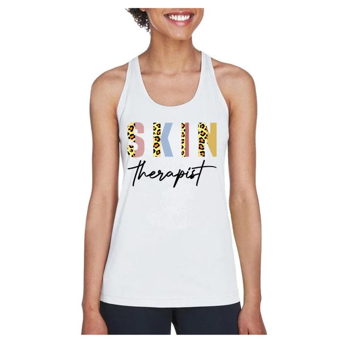 Skin Therapist Skincare Lover Skin Esthetician Meaningful Gift Women's Racerback Tank