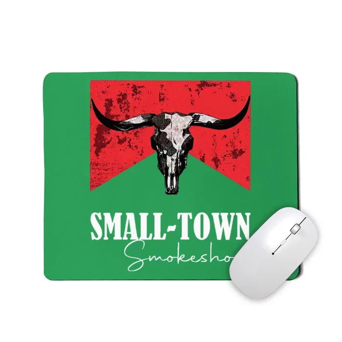 Small Town Smokeshow Oklahoma Smokeshow Western Country Mousepad