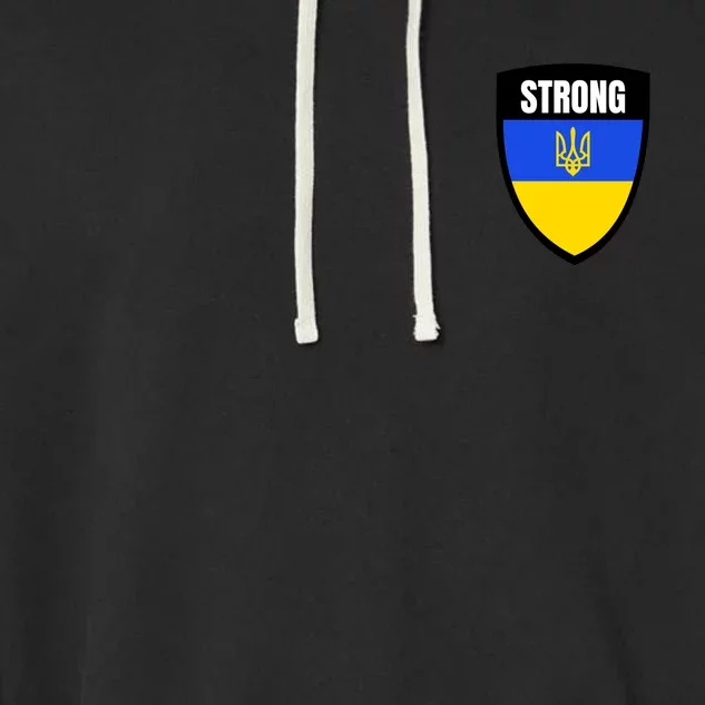 Strong Tactical Support Ukrainian Flag Shield I Stand With Ukraine Military Garment-Dyed Fleece Hoodie