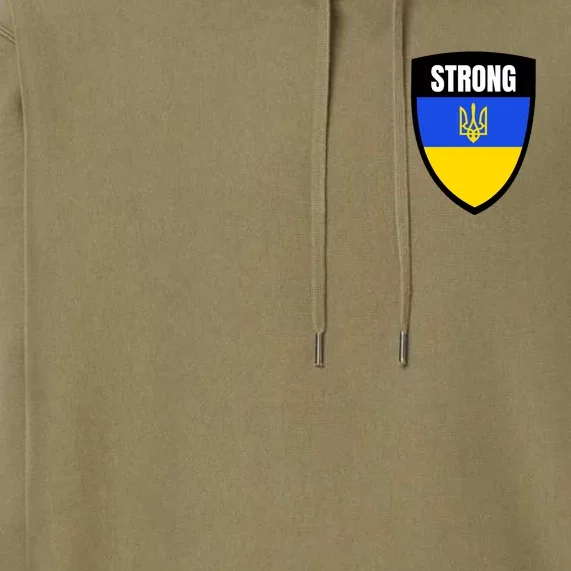 Strong Tactical Support Ukrainian Flag Shield I Stand With Ukraine Military Premium Hoodie