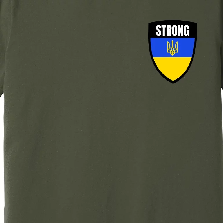 Strong Tactical Support Ukrainian Flag Shield I Stand With Ukraine Military Premium T-Shirt