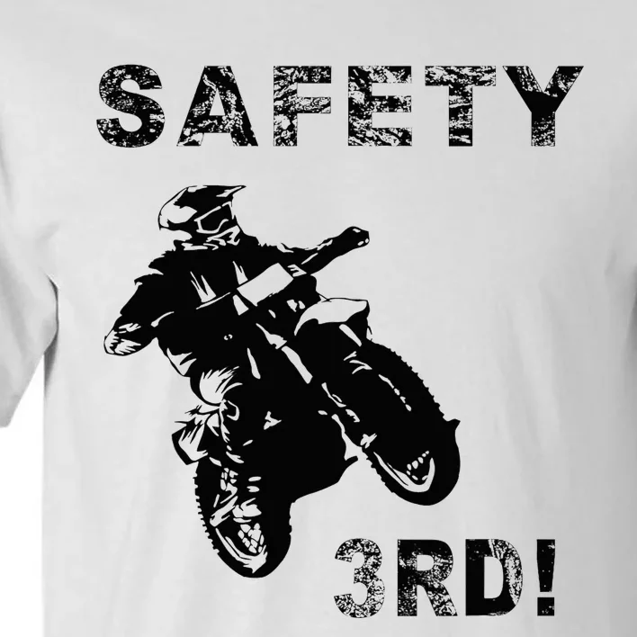 Safety Third Tall T-Shirt