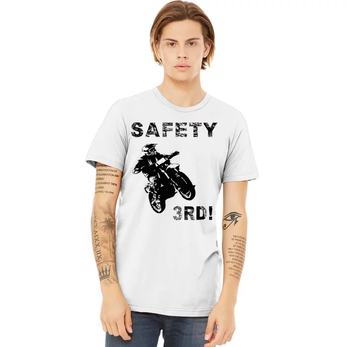 Safety Third Premium T-Shirt