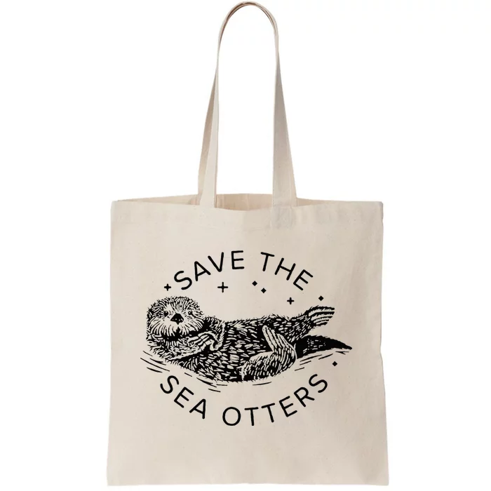 Save The Sea Otters Tote Bag