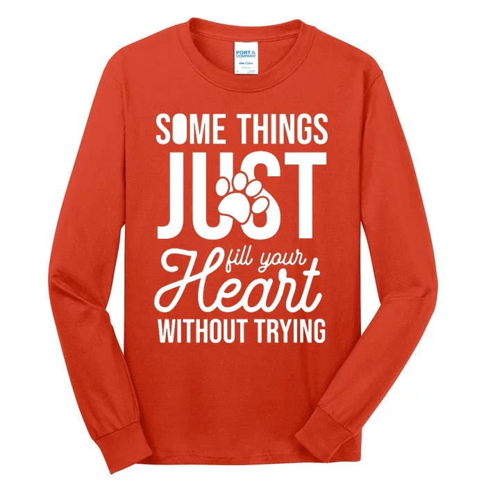 Some Things Tall Long Sleeve T-Shirt