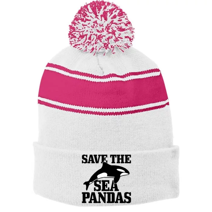 Save The Sea Pandas Orca Killer Whale Funny Gift Stripe Pom Pom Beanie