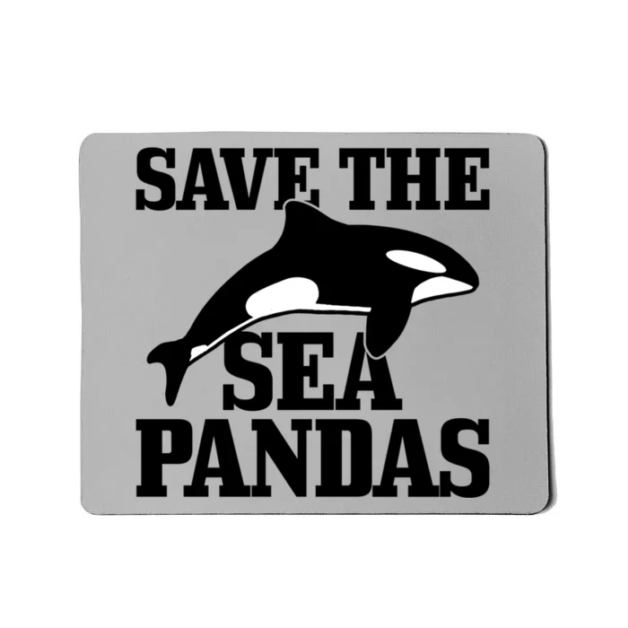 Save The Sea Pandas Orca Killer Whale Funny Gift Mousepad