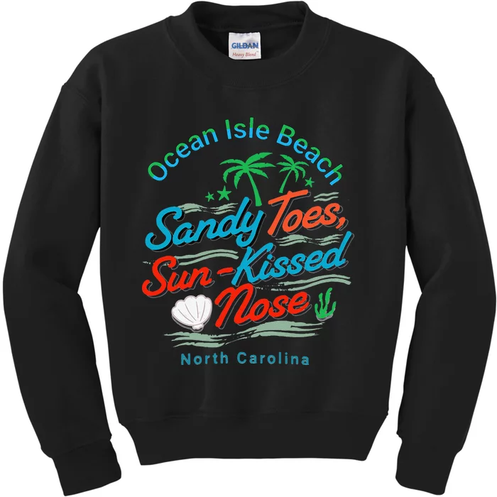 Sandy Toes Sun Kissed Nose At Oib Kids Sweatshirt