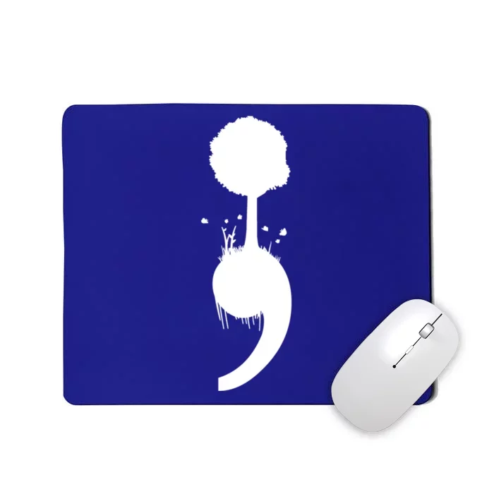 Semicolon Tree Suicide Prevention Gift Mousepad