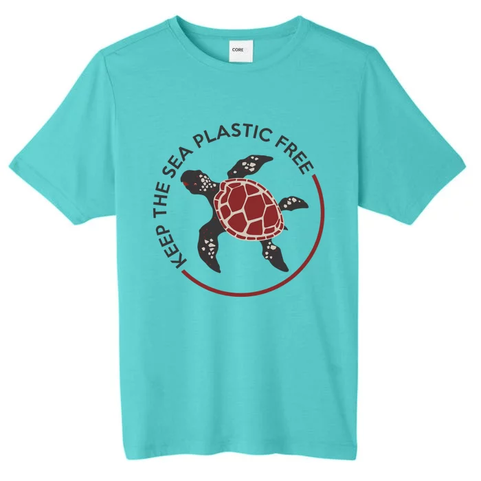 Save The Sea Turtles Keep The Oceans Plastic Free Marine Gift ChromaSoft Performance T-Shirt