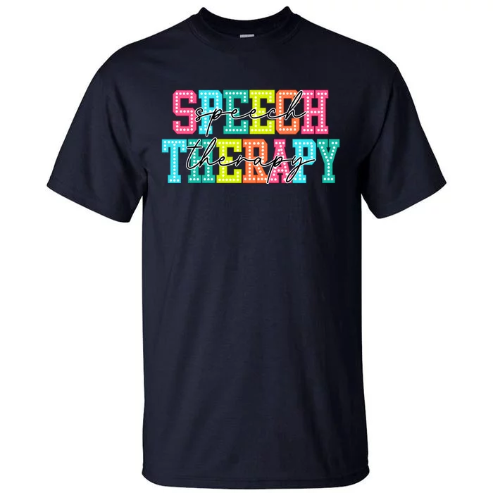 Speech Therapy Tall T-Shirt