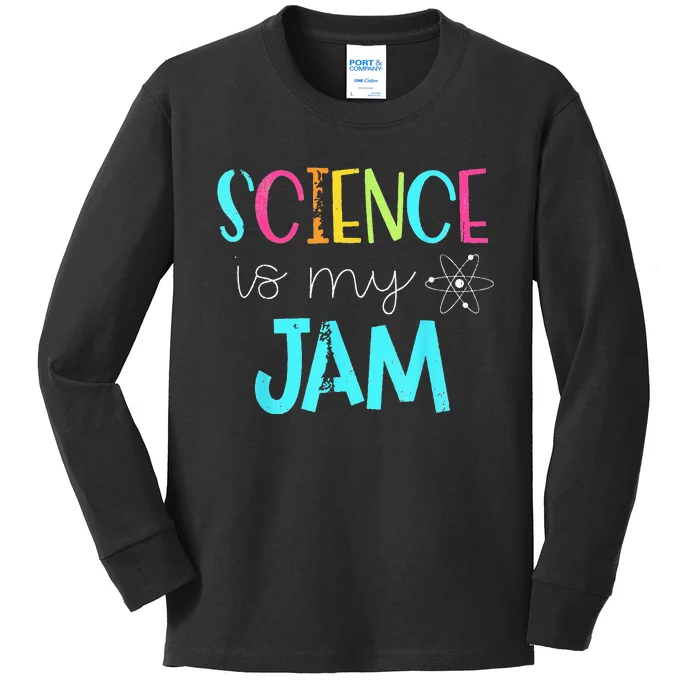 science teacher science is my jam Kids Long Sleeve Shirt