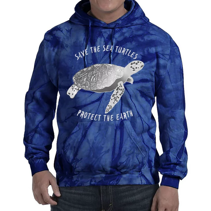 Save The Sea Turtles Protect The Earth Ocean Tie Dye Hoodie