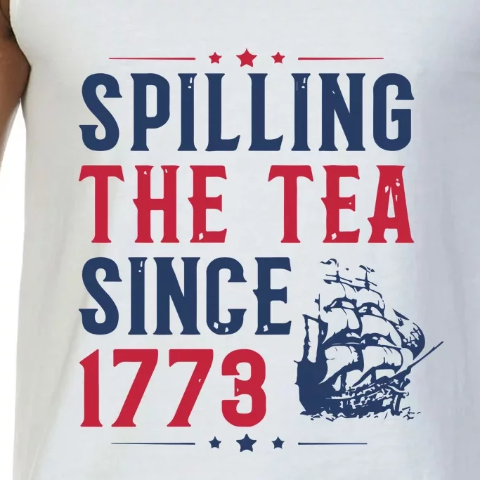 Spilling The Tea Since 1773 History Teacher Gift Funny History Teacher Comfort Colors® Tank Top