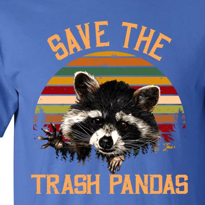 Save The Trash Pandas Raccoon Gift Raccoon Animal Funny Gift Tall T-Shirt