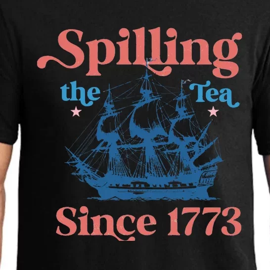 Spilling The Tea Since 1773 Pajama Set