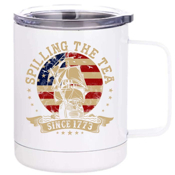 Spilling The Tea Since 1773 Vintage Us History Teacher Front & Back 12oz Stainless Steel Tumbler Cup