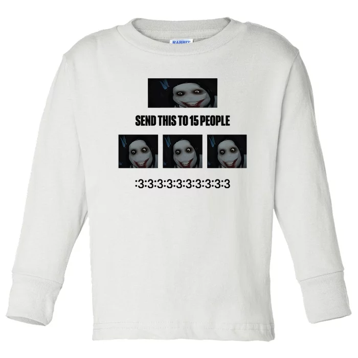 Send This To 15 People Toddler Long Sleeve Shirt