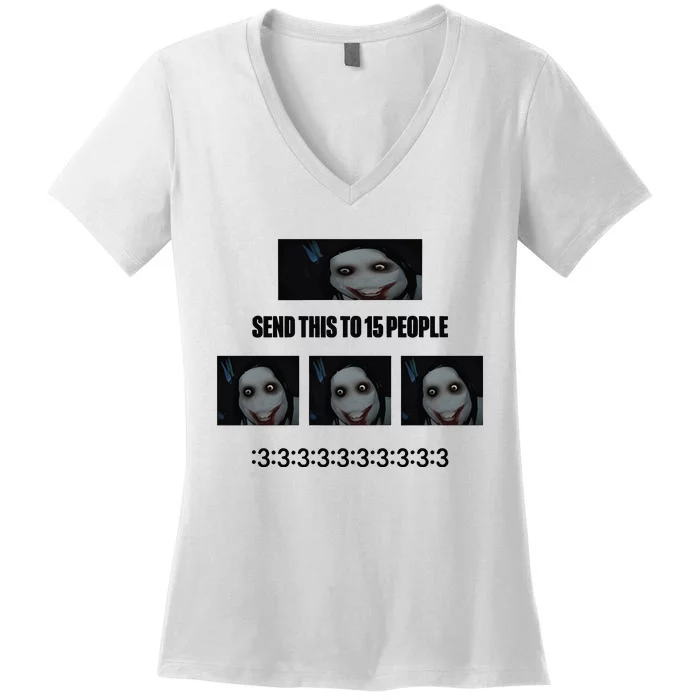 Send This To 15 People Women's V-Neck T-Shirt